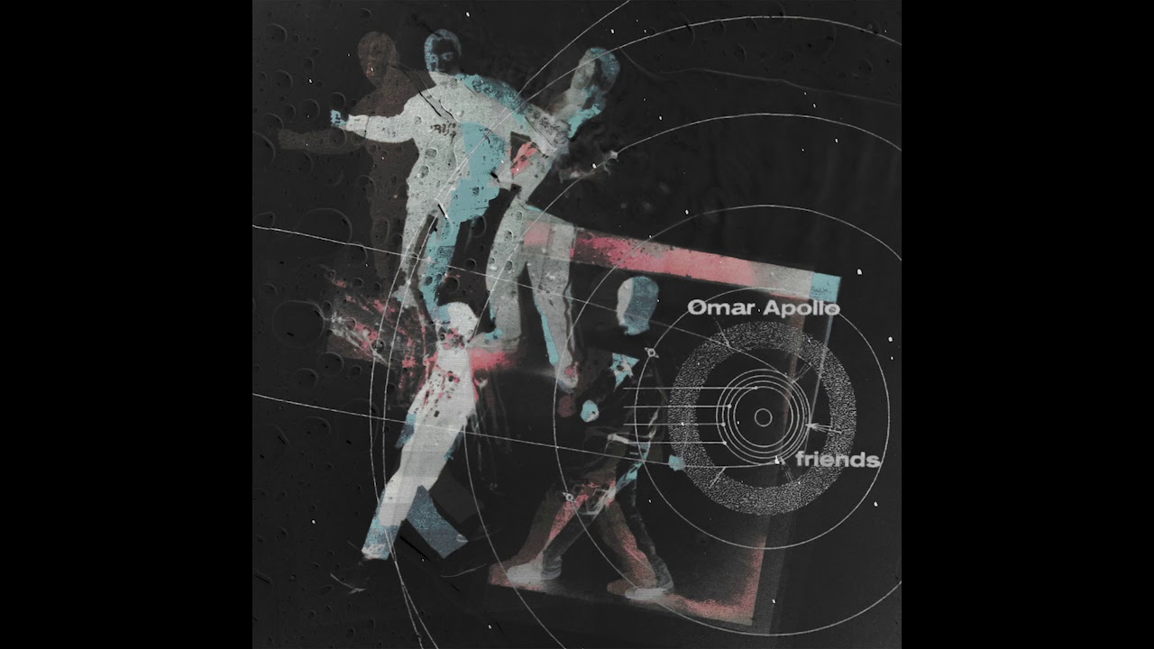 Omar Apollo - Friends (Official Audio)