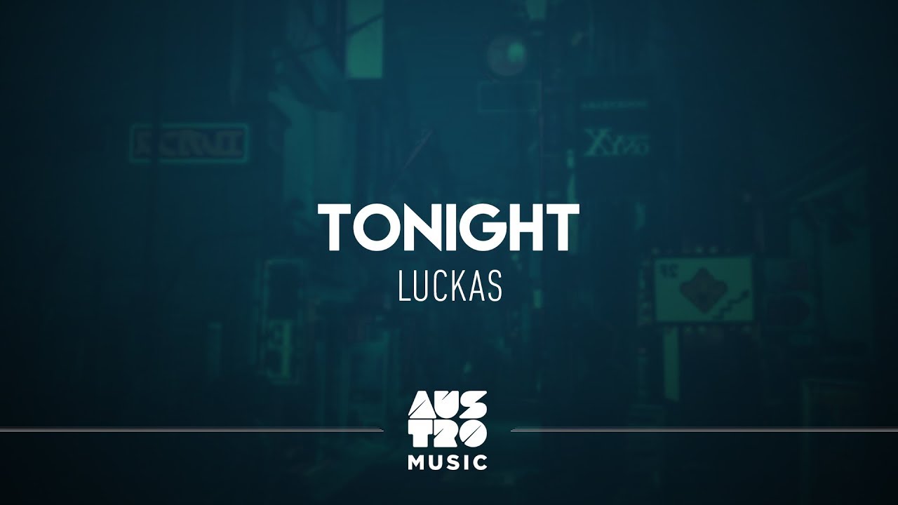 Luckas - Tonight