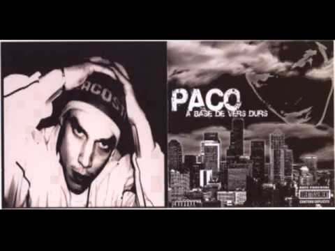 Paco - A base de vers durs