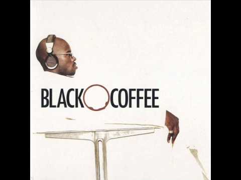 Black Coffee - Stimela