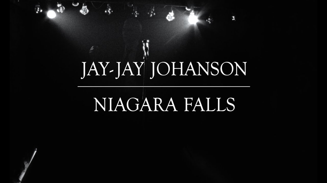 Jay-Jay Johanson - Niagara Falls