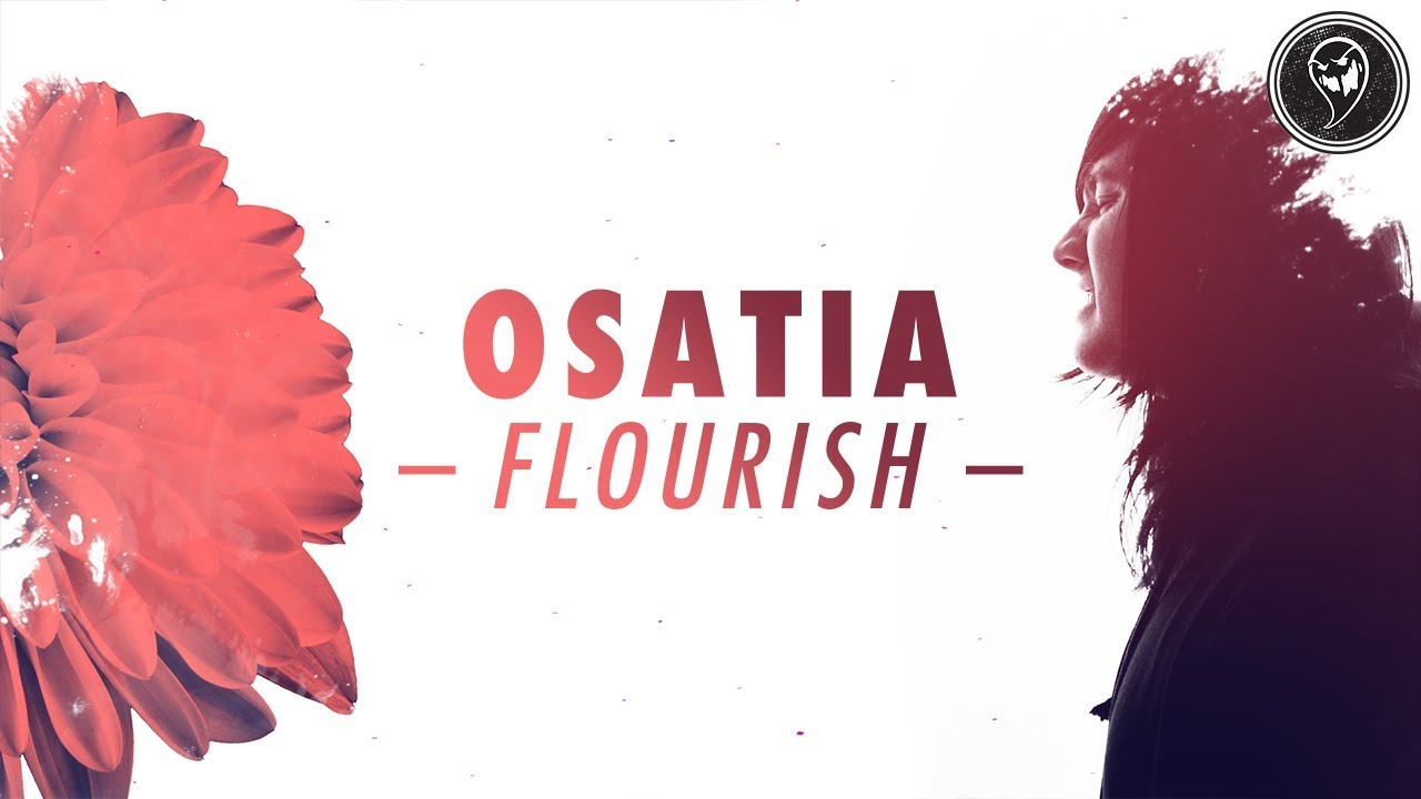 Osatia - Flourish (Acoustic) [Official Lyric Video]