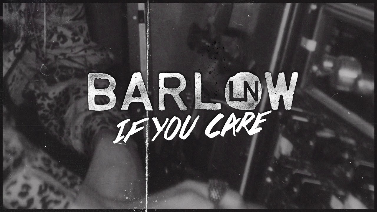 Evan Barlow: If You Care (Official Audio)