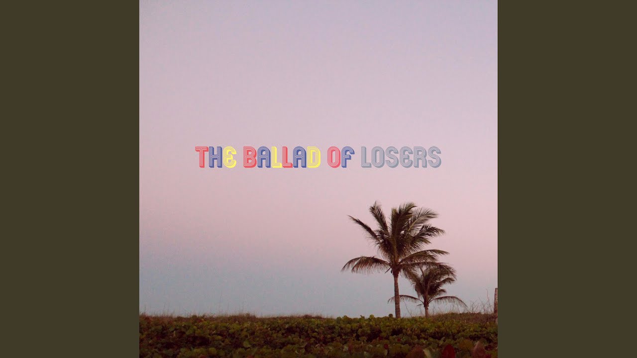 The Ballad of Losers (feat. Sept.)