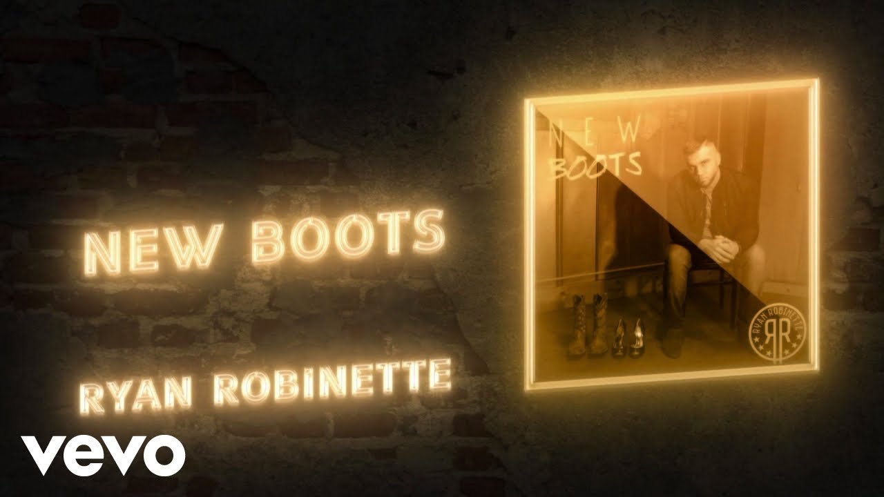 Ryan Robinette - New Boots