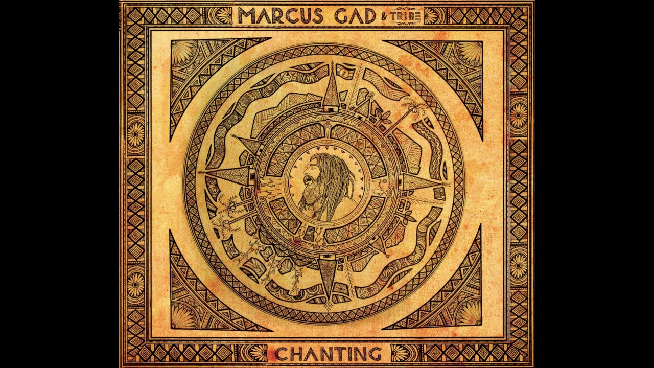 Marcus Gad & Tribe - Chanting
