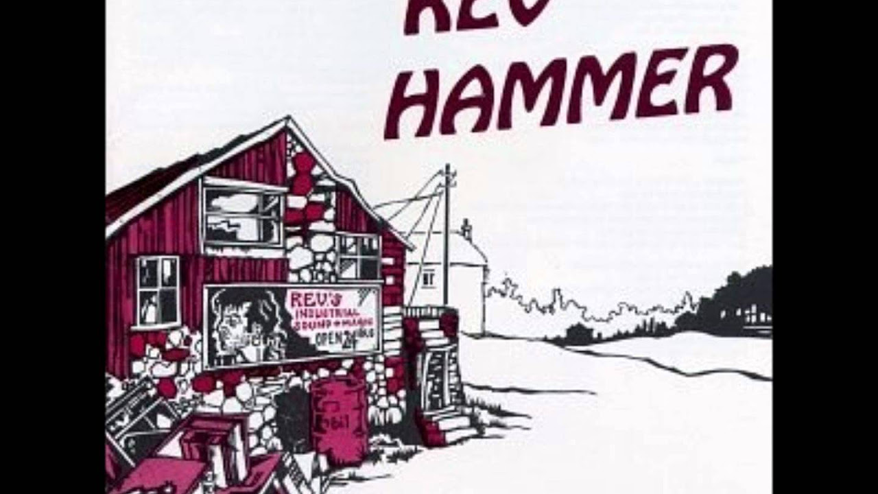 Rev Hammer - Down By The River 'O'