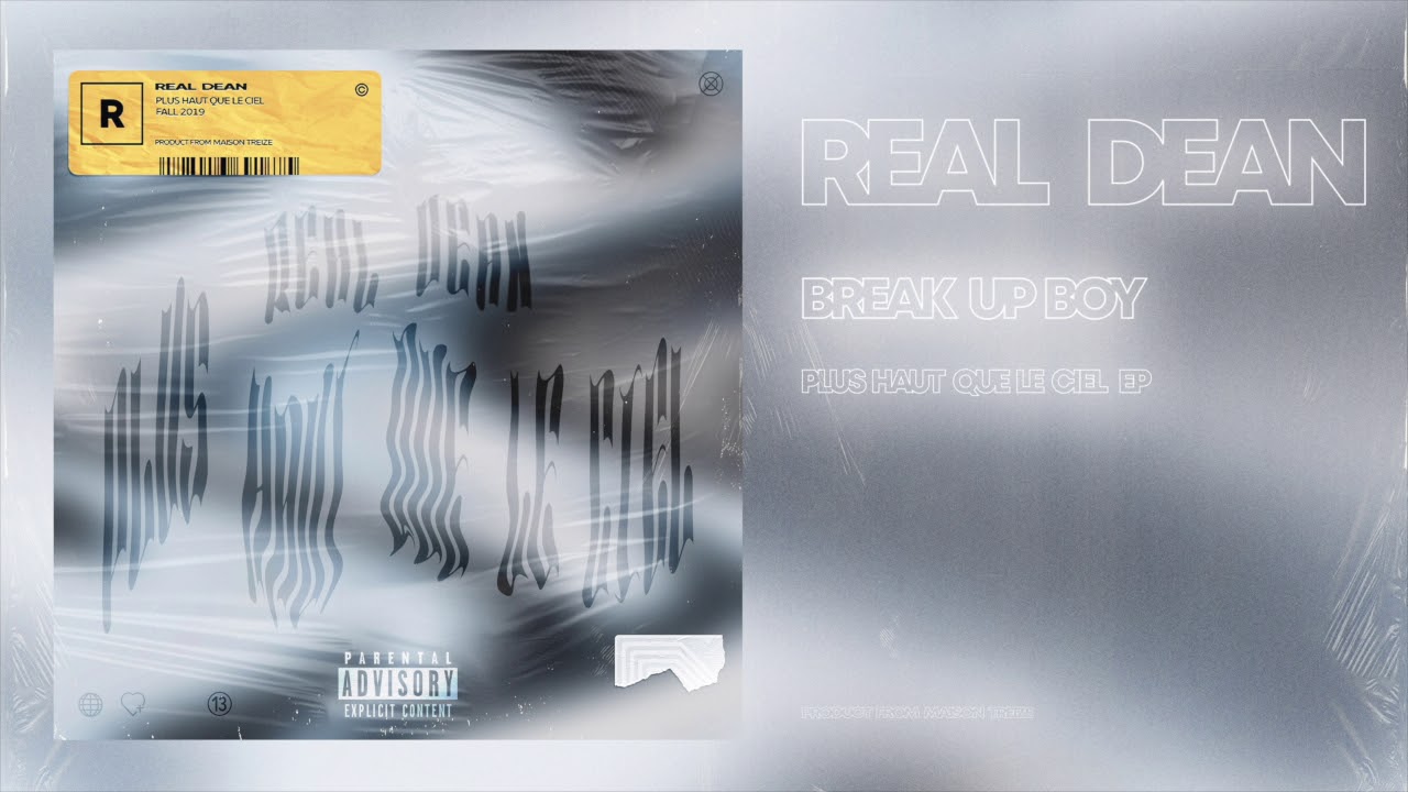 Real Dean - Break Up Boy