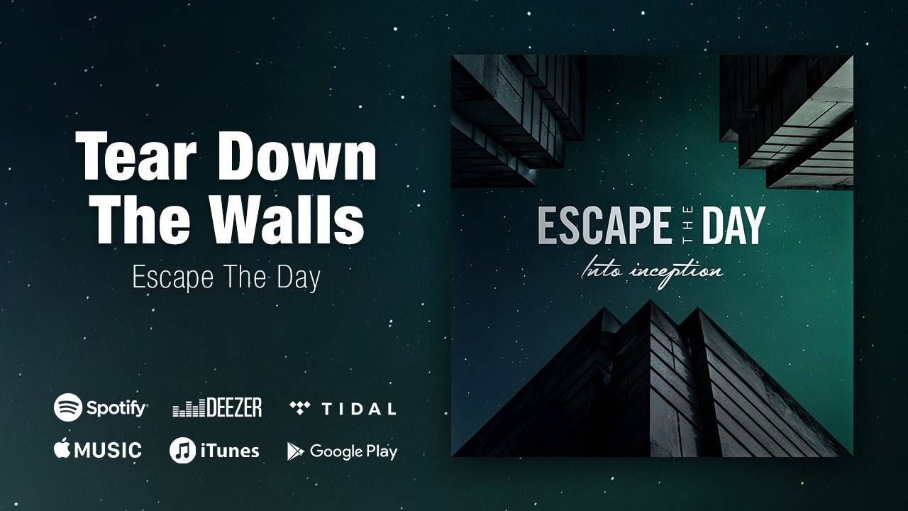 Escape The Day - Into Inception - 03 - Tear Down The Walls - (Trance Pop Metalcore from Sweden)