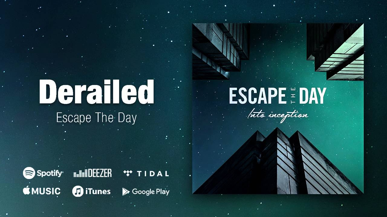 Escape The Day - Into Inception - 05 - Derailed - (Trance Pop Metalcore from Sweden)