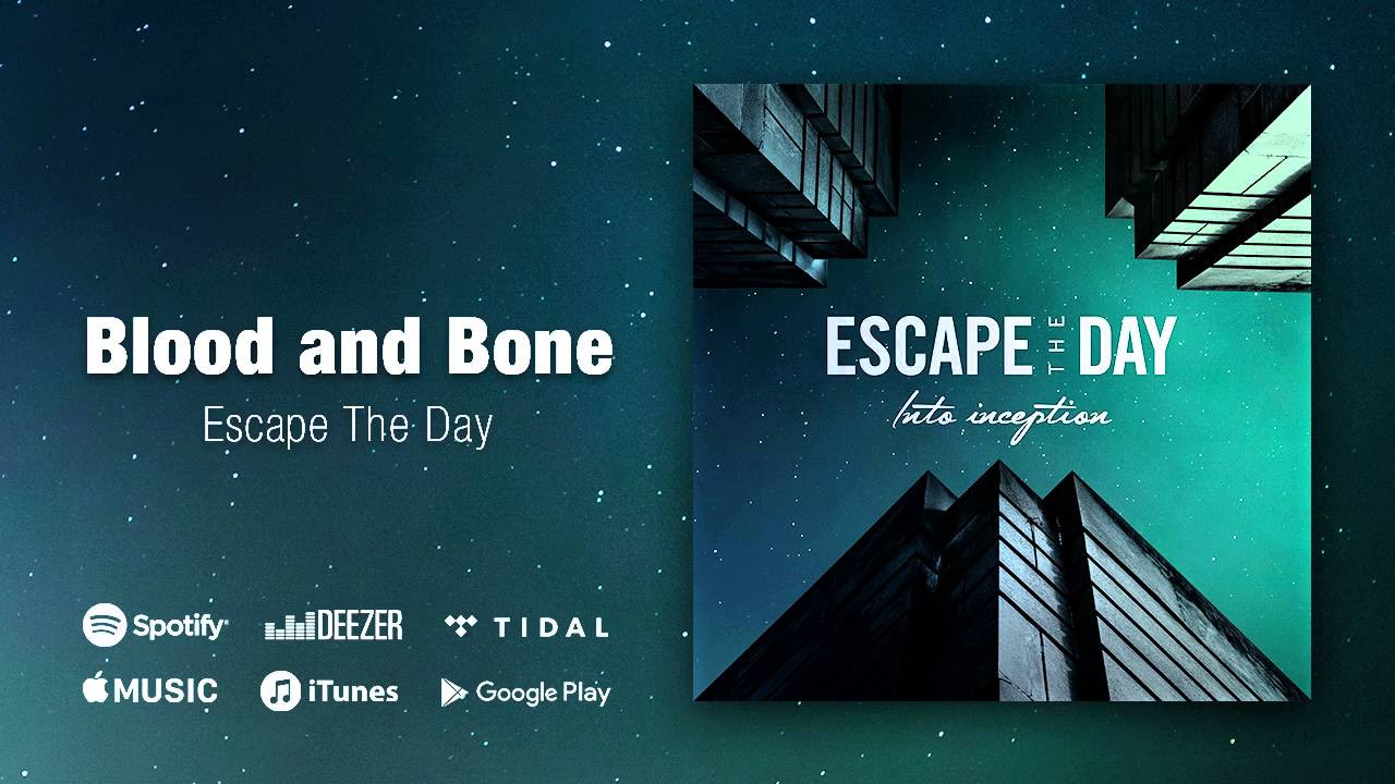 Escape The Day - Into Inception - 13 - Blood And Bone - (Trance Pop Metalcore from Sweden)
