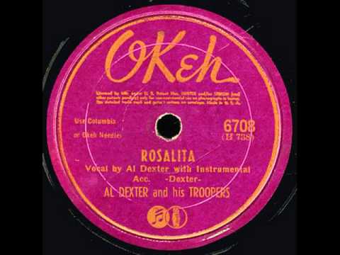 Al Dexter & His Troopers. Rosalita (Okeh 6708, 1942)