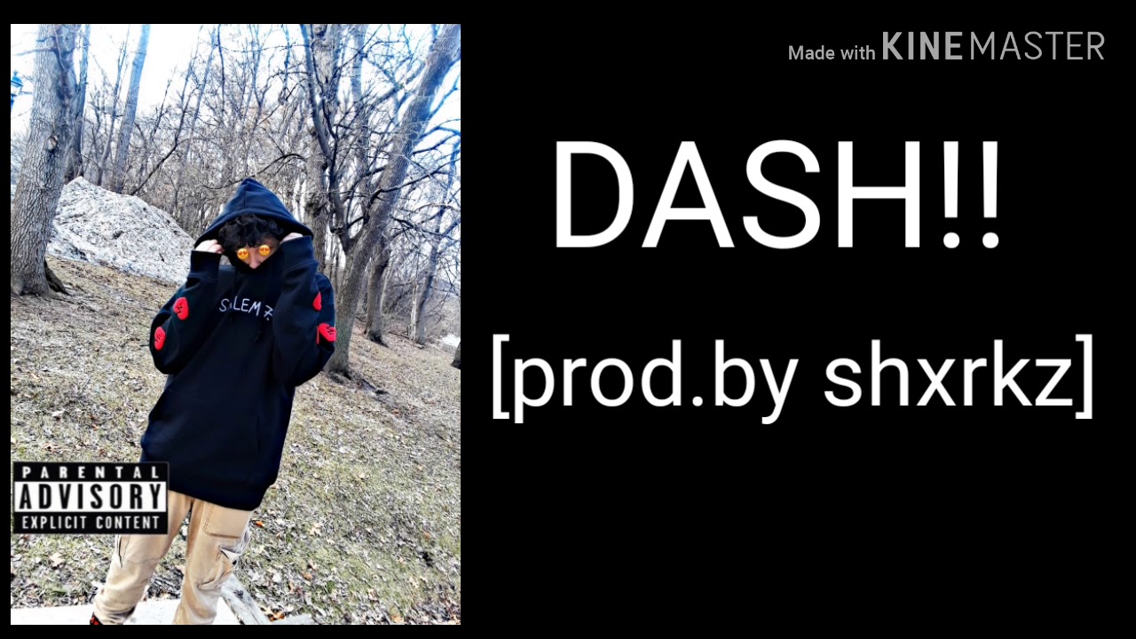 DASH! [prod.by shxrkz]