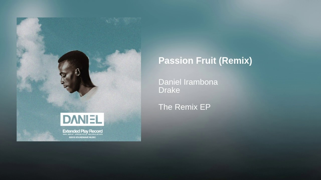 Passion Fruit - Drake (Remix) [Official Audio]