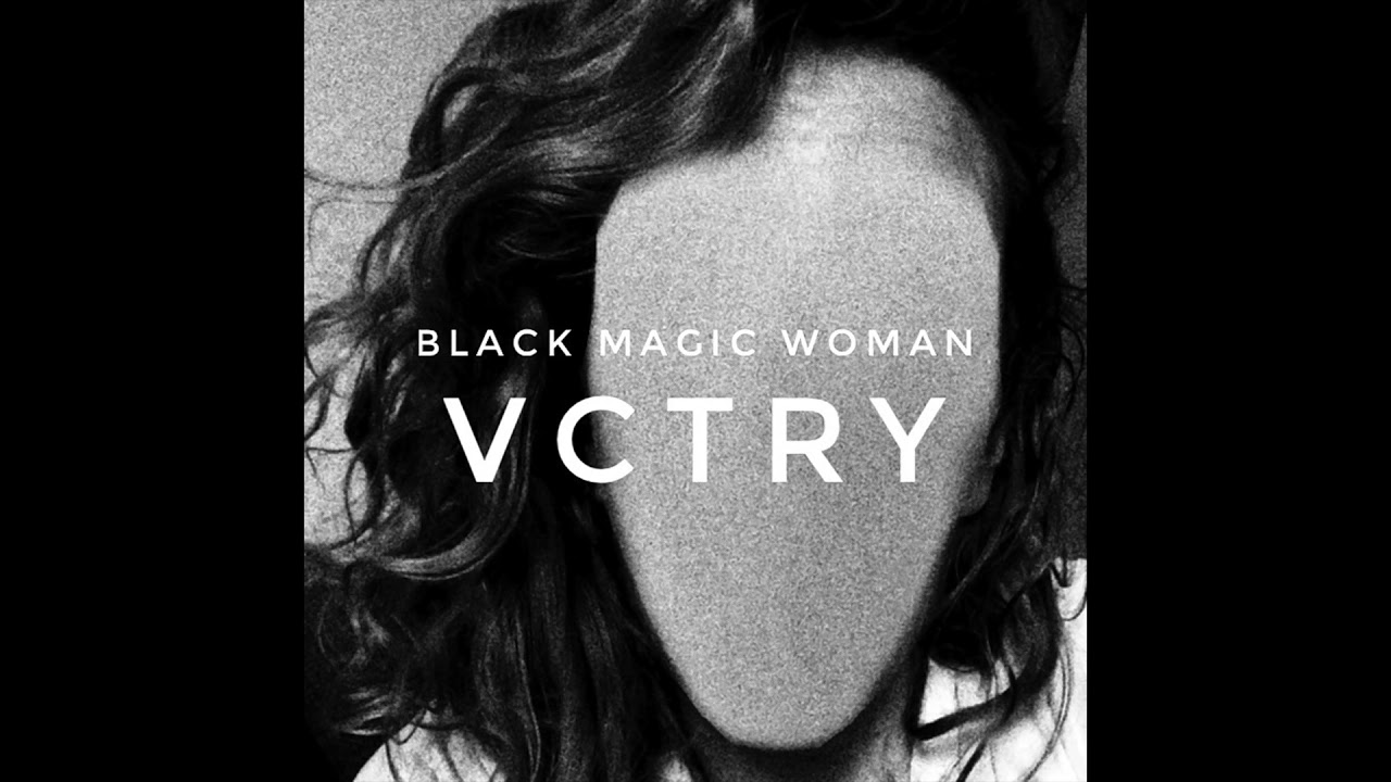 VCTRYS - Black Magic Woman (Santana Cover - as heard on The Chilling Adventures of Sabrina S01E04)