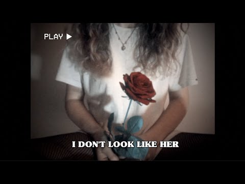I Don't Look Like Her - Daisy Clark (Lyric Video)