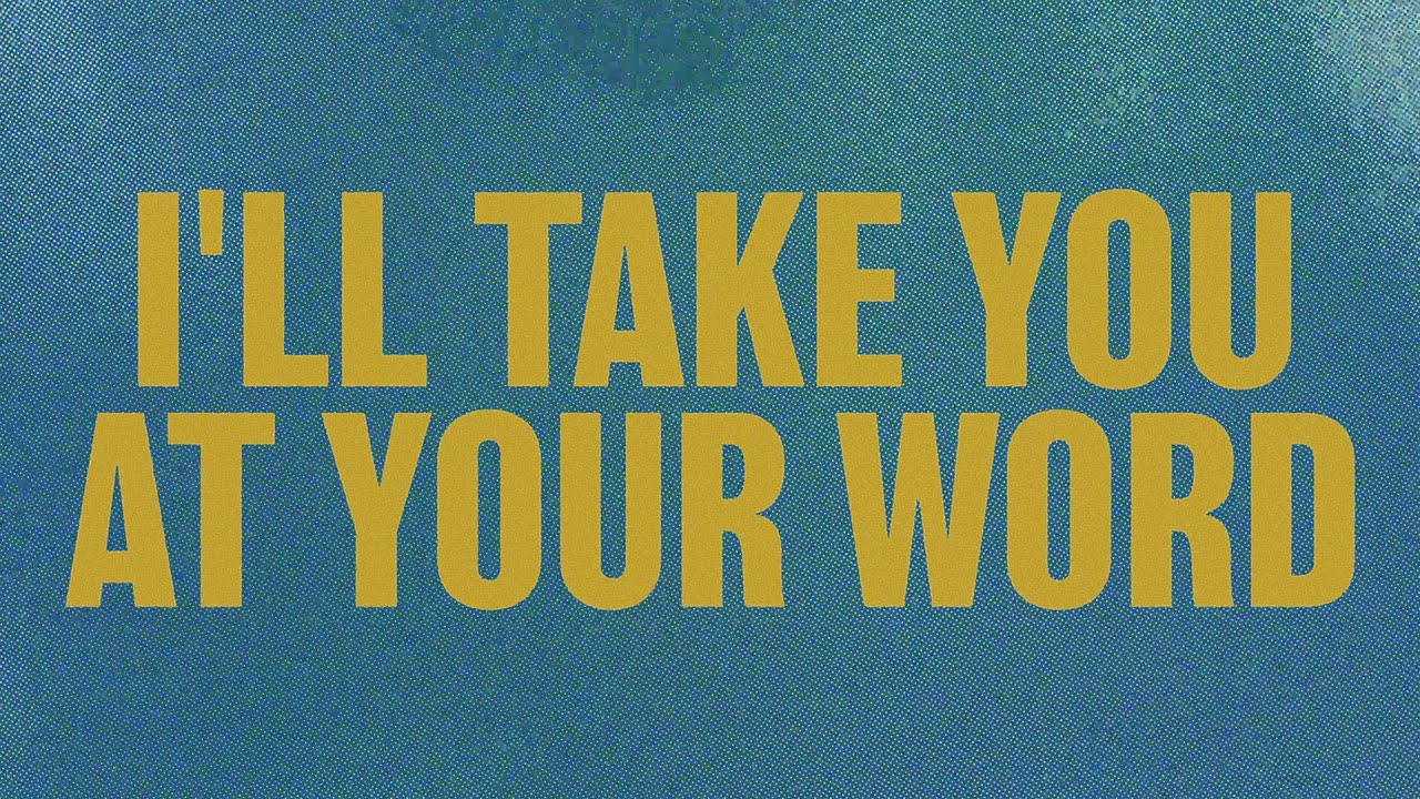 Cody Carnes - Take You At Your Word (Official Lyric Video)