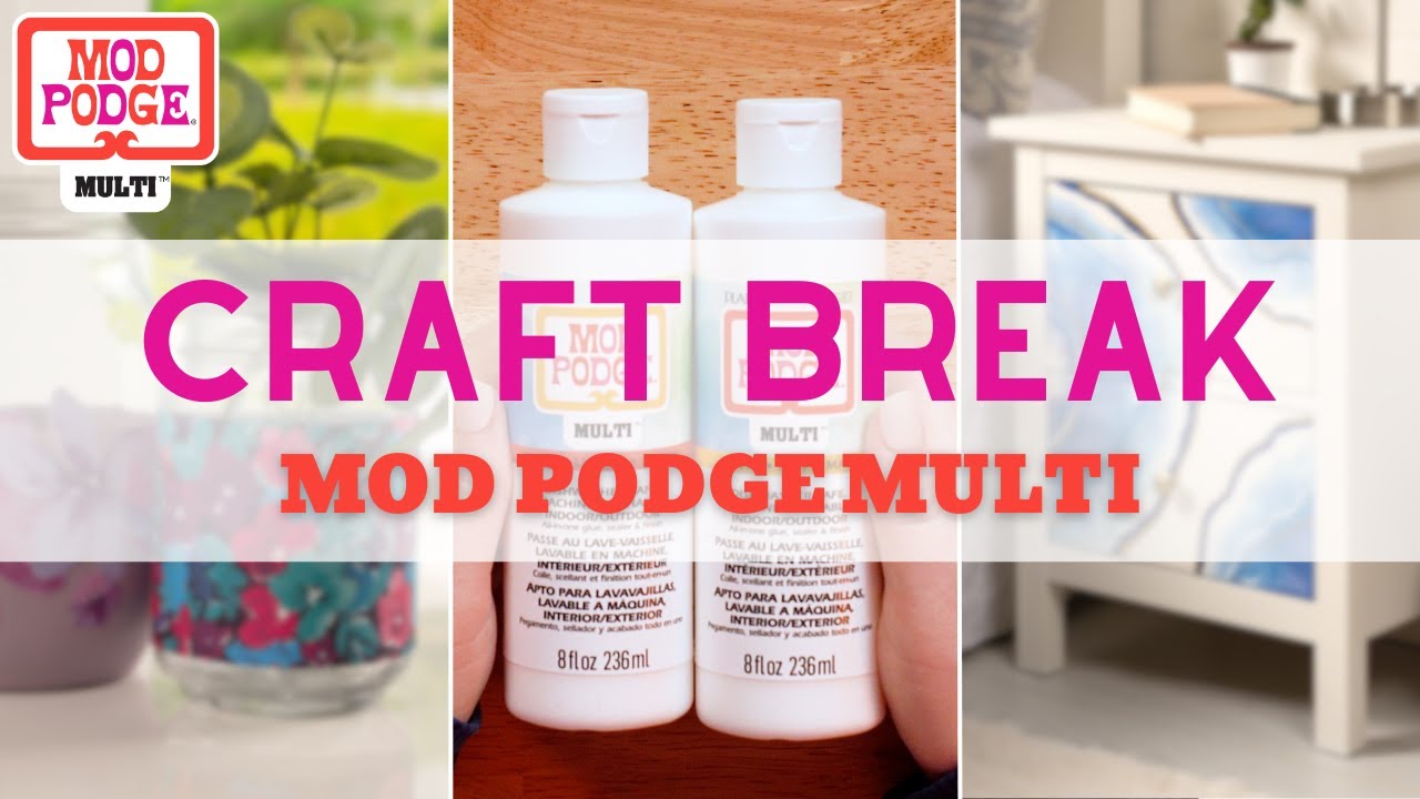 Create a Mother's Day gift using NEW Mod Podge Multi!