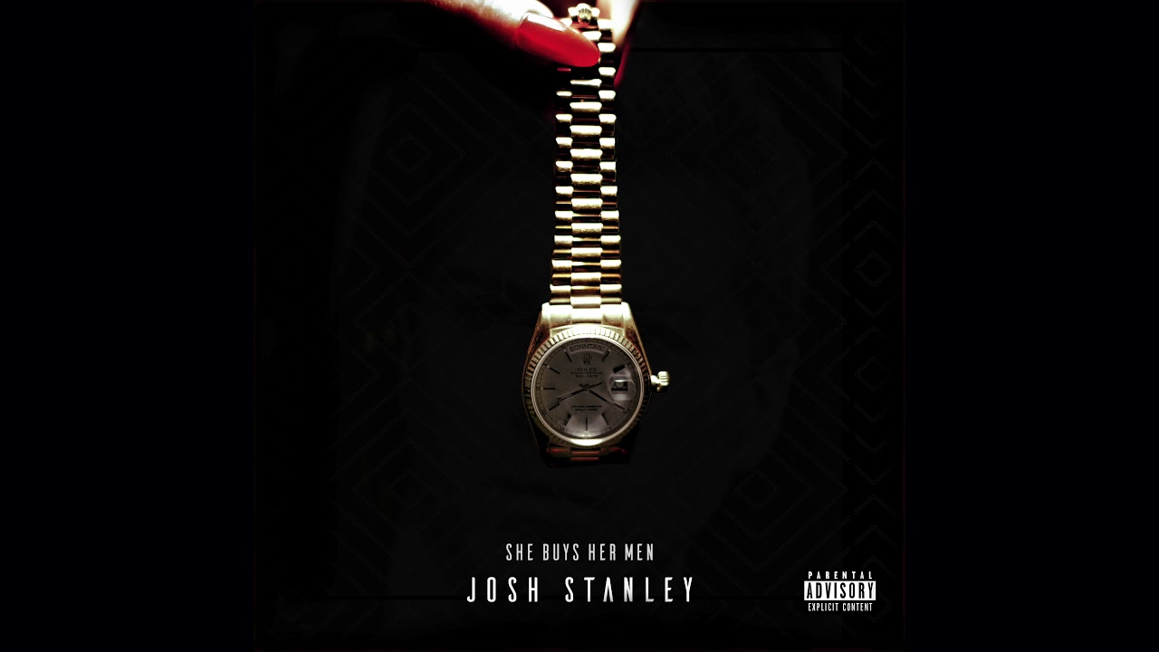 Josh Stanley - She Buys Her Men (Audio)