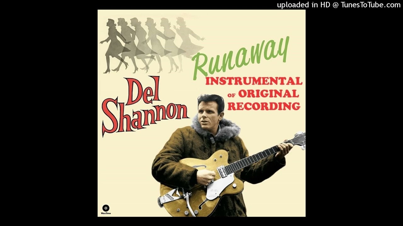 Del Shannon "Runaway" INSTRUMENTAL (original recording)