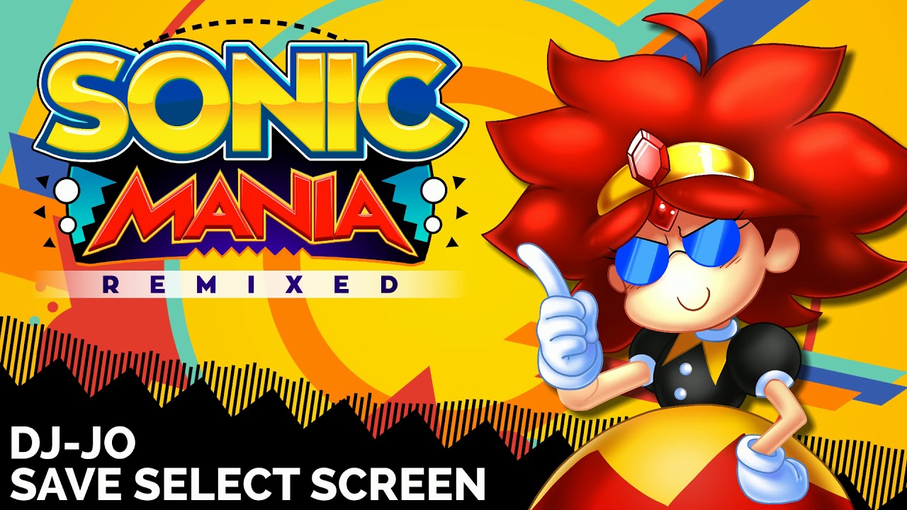 Sonic Mania - Save Select (dj-Jo Remix)