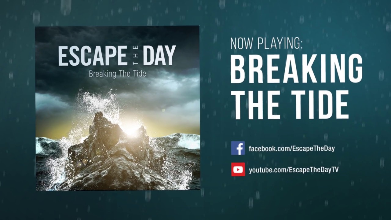 Escape The Day - Breaking The Tide (Official Lyric Video) - Trance Pop Metalcore from Sweden