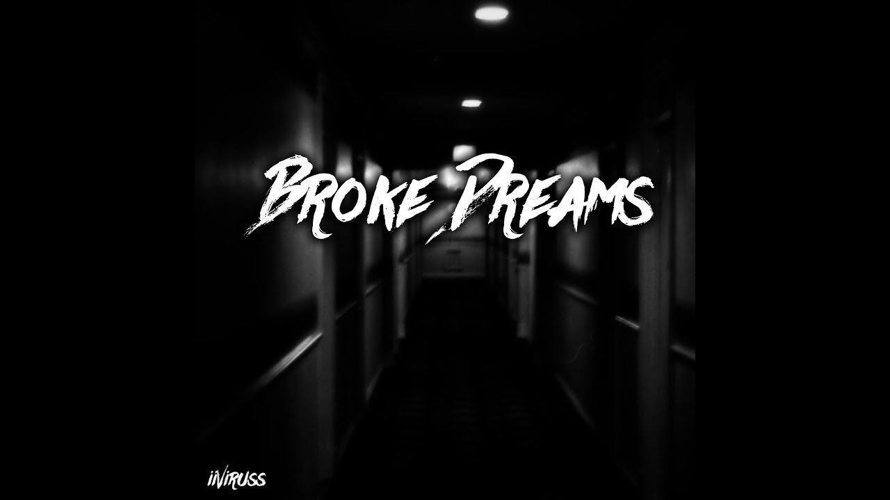 iiViruss - Broke Dreams (Official Audio)