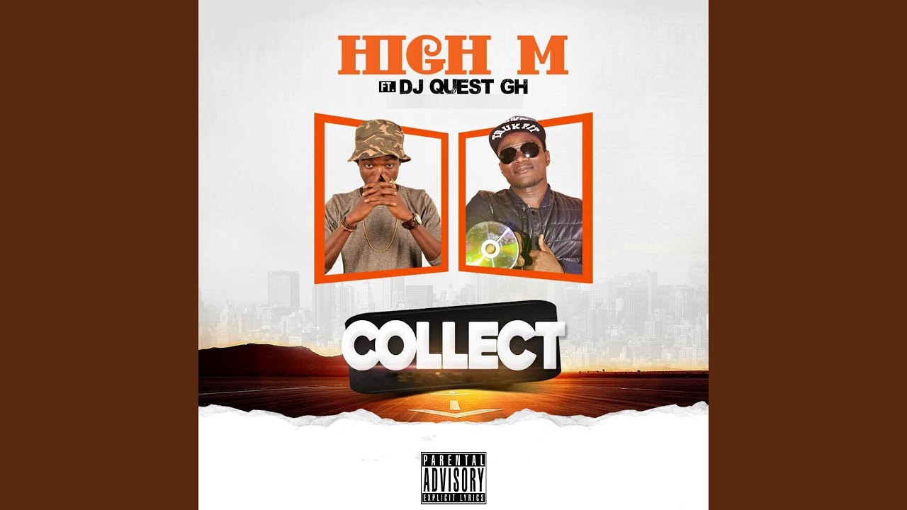 Collect (feat. Dj Quest Gh)