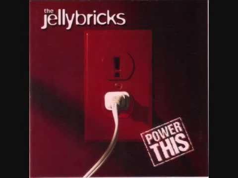 The Jellybricks - Higher Than