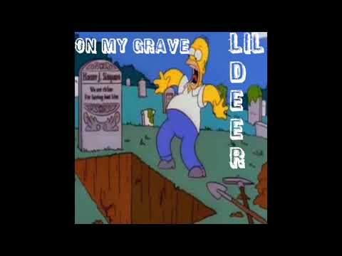 Lil Deer - On My Grave