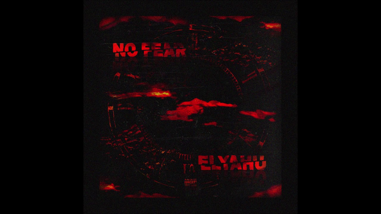 Elyahu - NO FEAR (prod. Young Kippur)