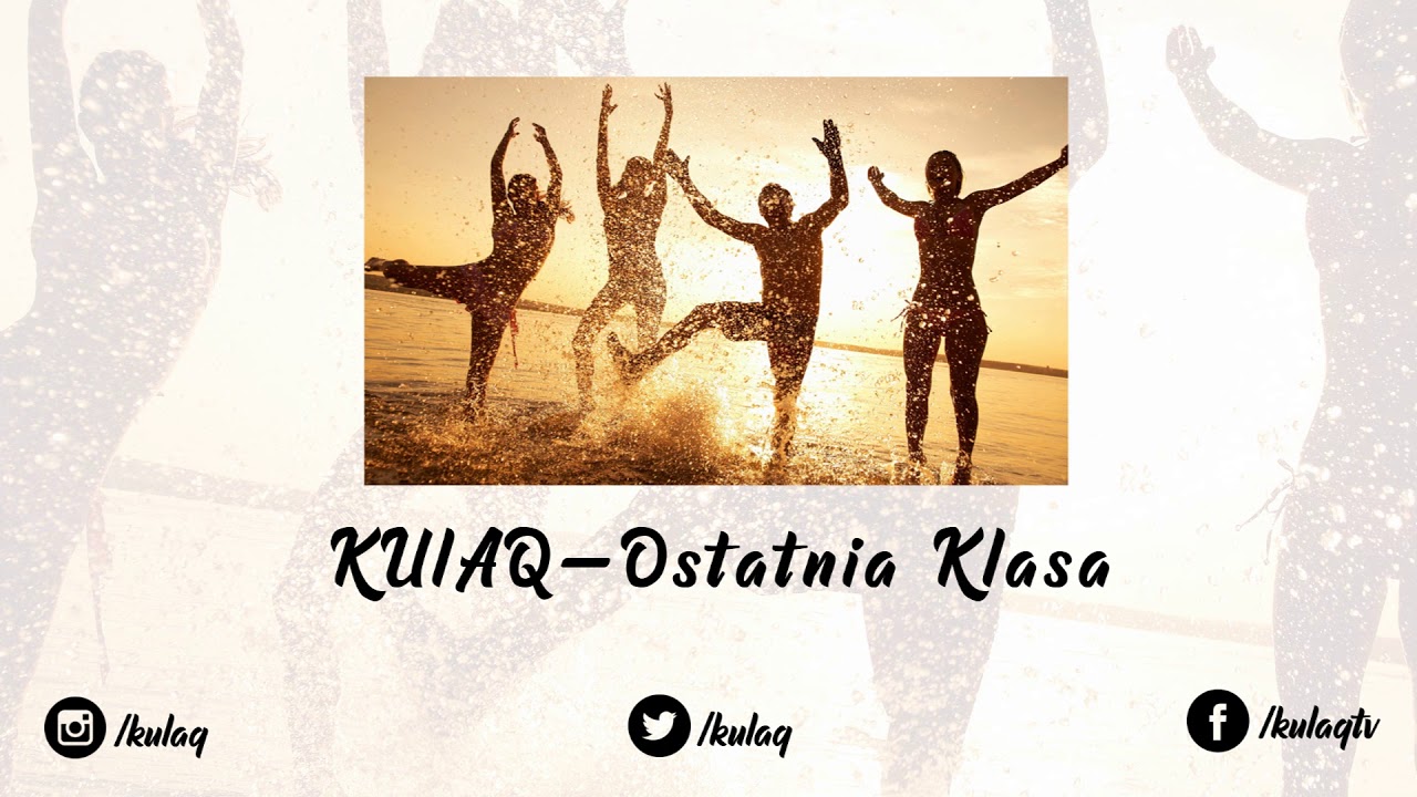 KULAQ-Ostatnia Klasa [Official Audio] (prod.JMK)