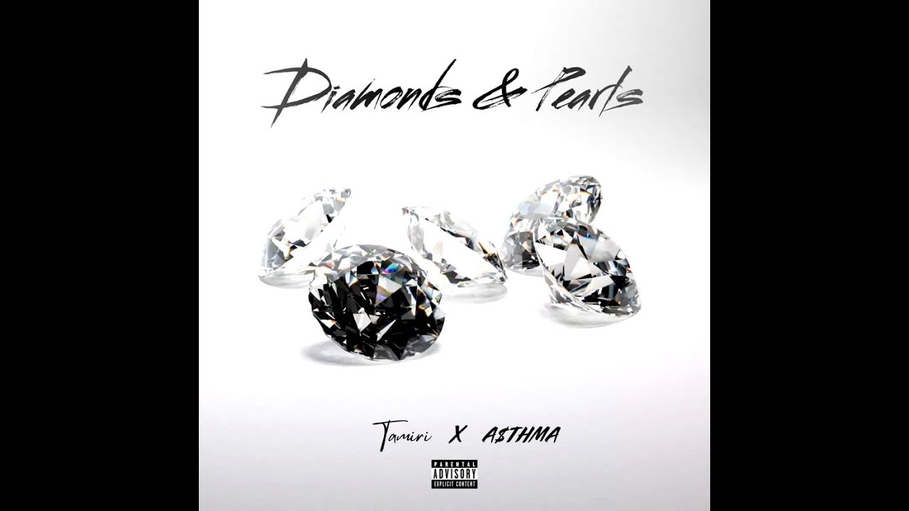 Tamiri - Diamonds & Pearls (feat. A$THMA)