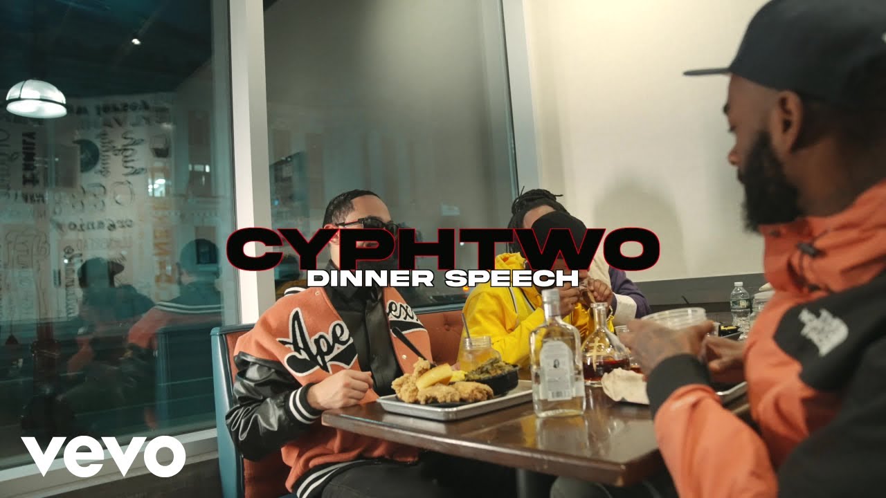 CyphTwo - Dinner Speech (Official Video)