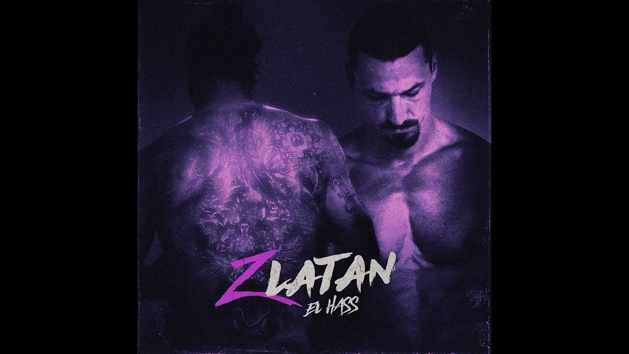 EL HASS - ZLATAN ( PROD BY FIFO )