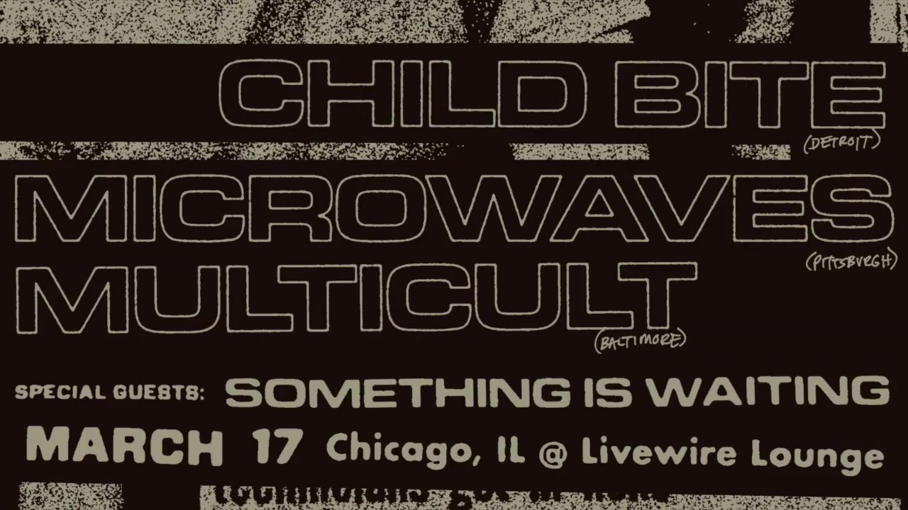 Crass Commercialism: 03/17/19 Child Bite, Microwaves, Multicult, Something Is Waiting