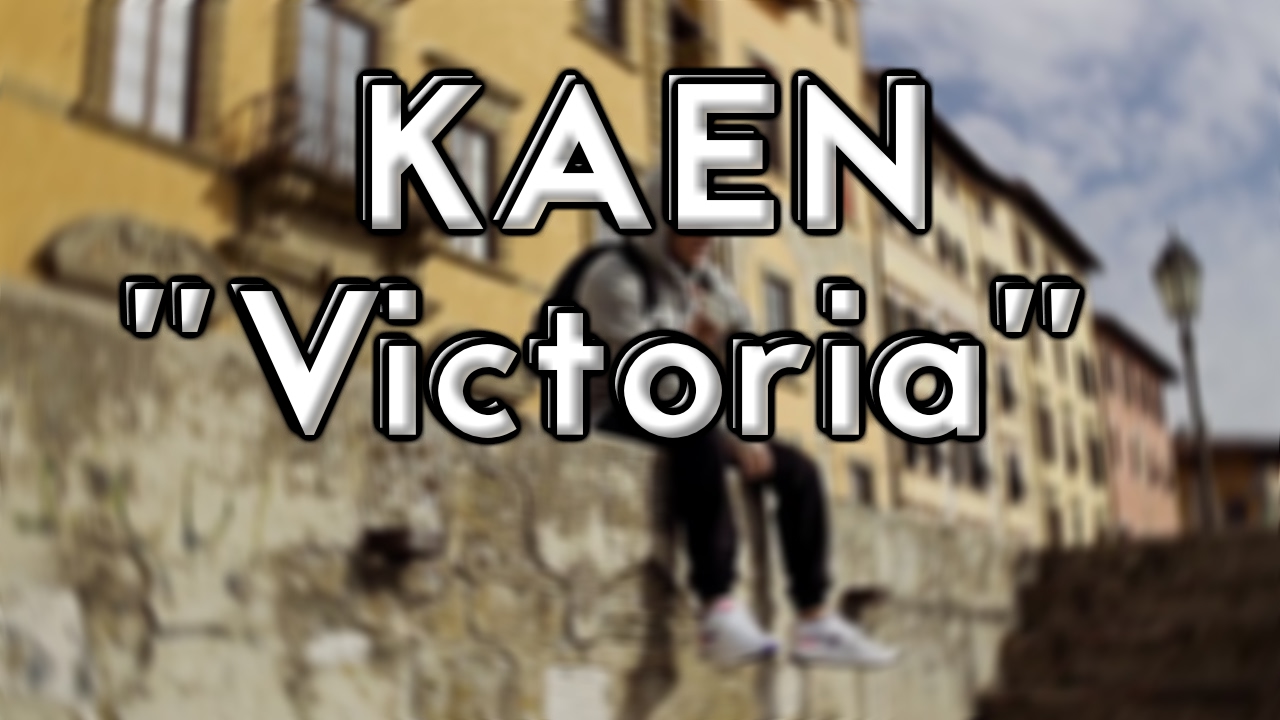 KaeN - Victoria
