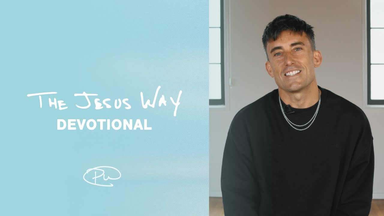 THE JESUS WAY • DEVOTIONAL
