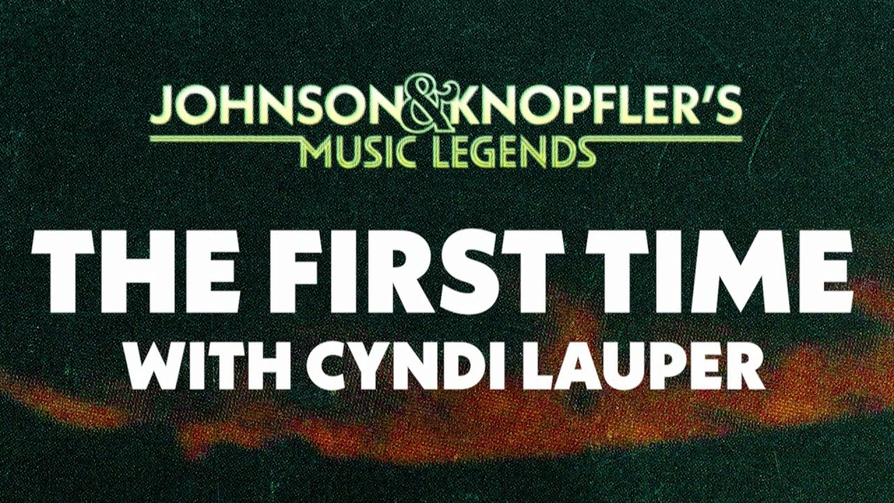 Brian Johnson and Mark Knopfler talk with Cyndi Lauper | Johnson & Knopfler’s Music Legends
