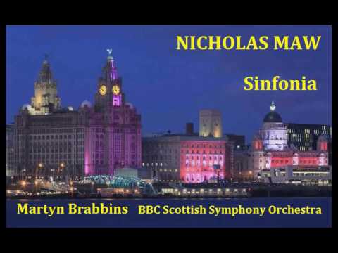 Nicholas Maw: Sinfonia [Brabbins-BBC SSO]
