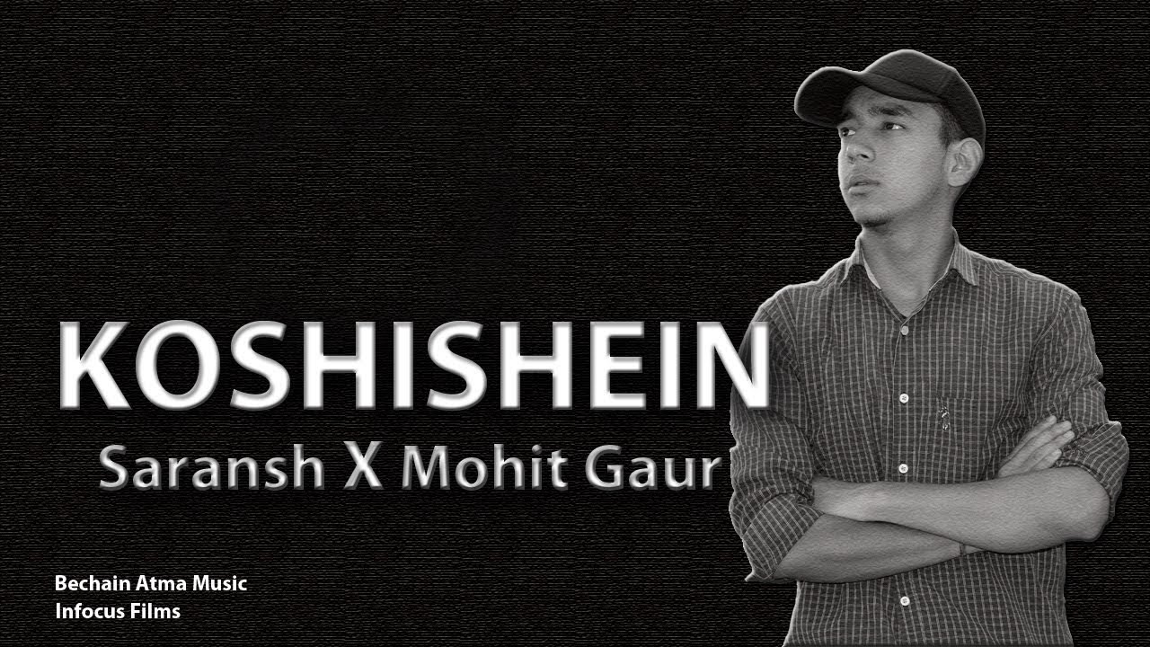 KOSHISHEIN | VAKTA X MOHIT GAUR | LATEST HINDI RAP SONG 2019