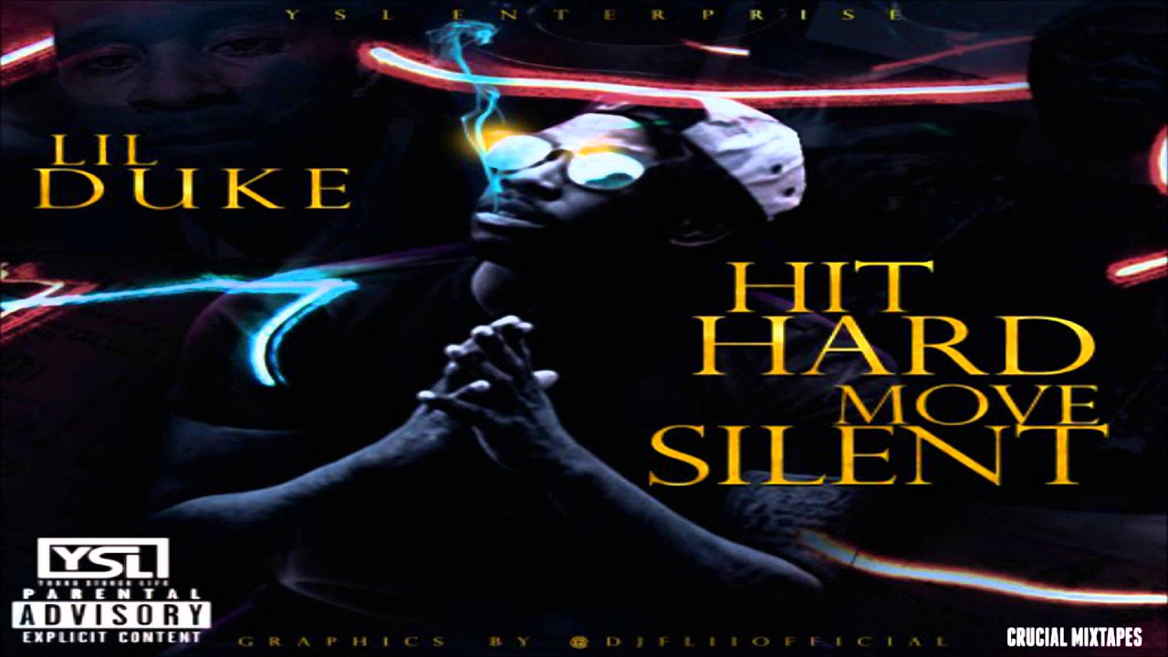 Lil Duke - Go Get It (Feat. t4thagr8) [Hit Hard, Move Silent] [2015] + DOWNLOAD