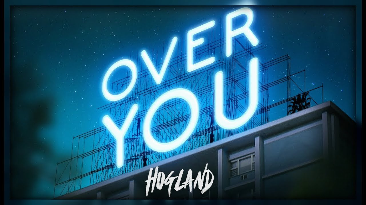 Hogland - Over You (Ft. Jazz Mino) [Official Video]