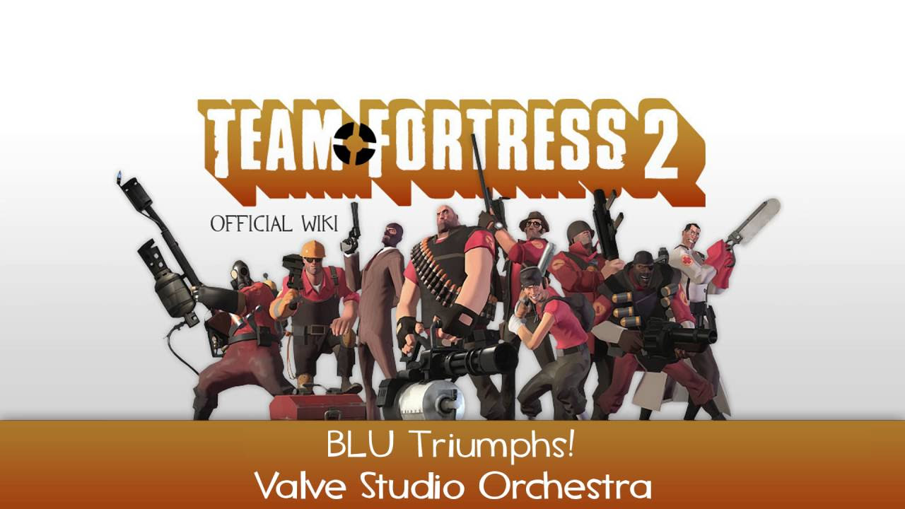 Team Fortress 2 Soundtrack | BLU Triumphs!