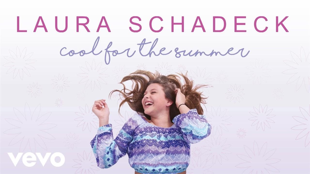 Laura Schadeck - Cool For The Summer (Lyric Video)