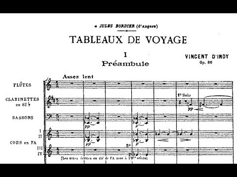 Vincent d'Indy - Tableaux de Voyage,  Op. 36 (1889)