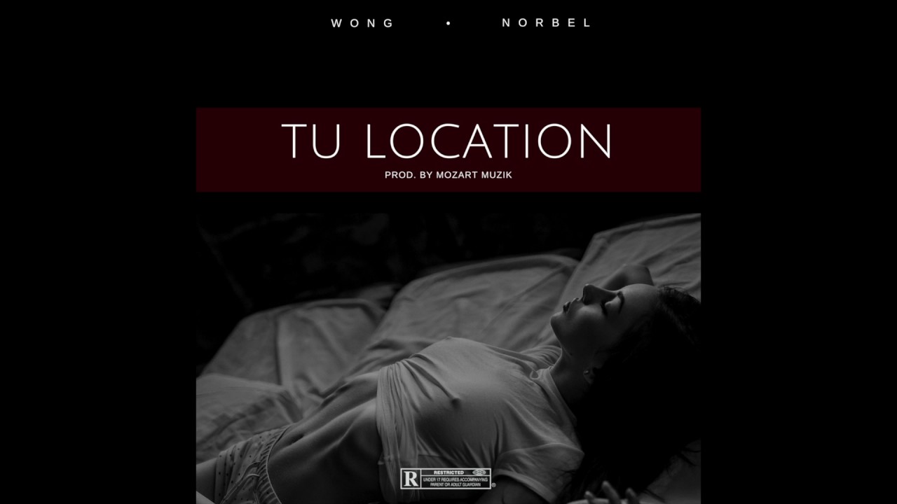 Wong & Norbel - Tu Location