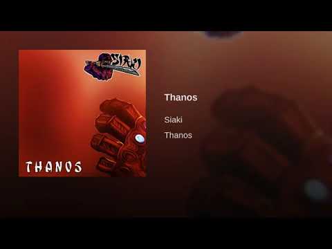 Siaki - Thanos