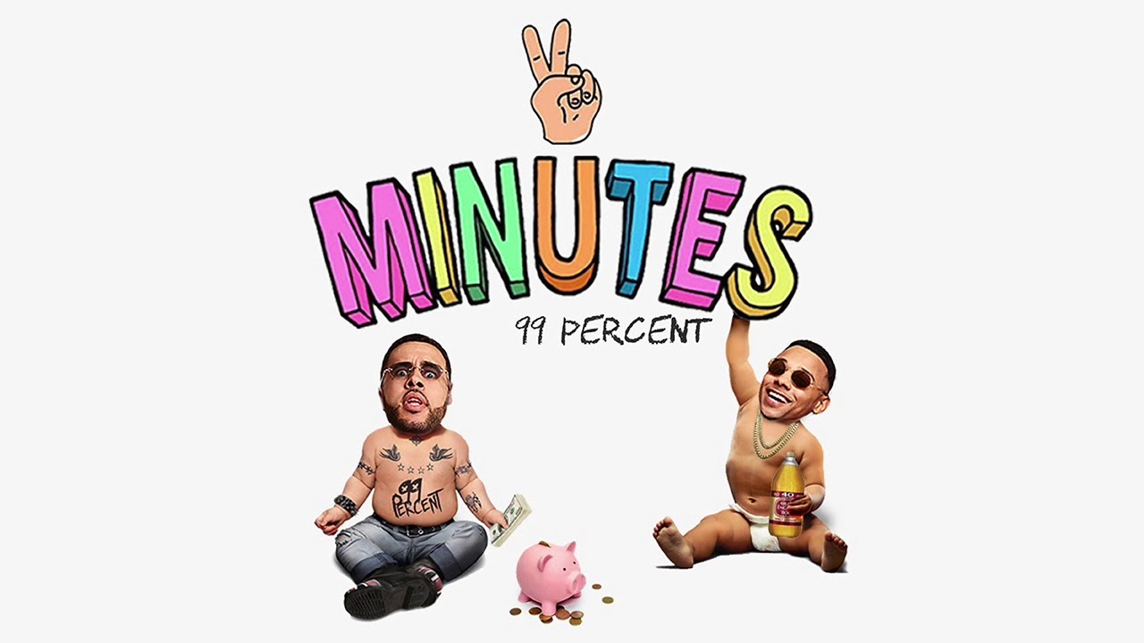 99 Percent - 2 Minutes (Official Audio)