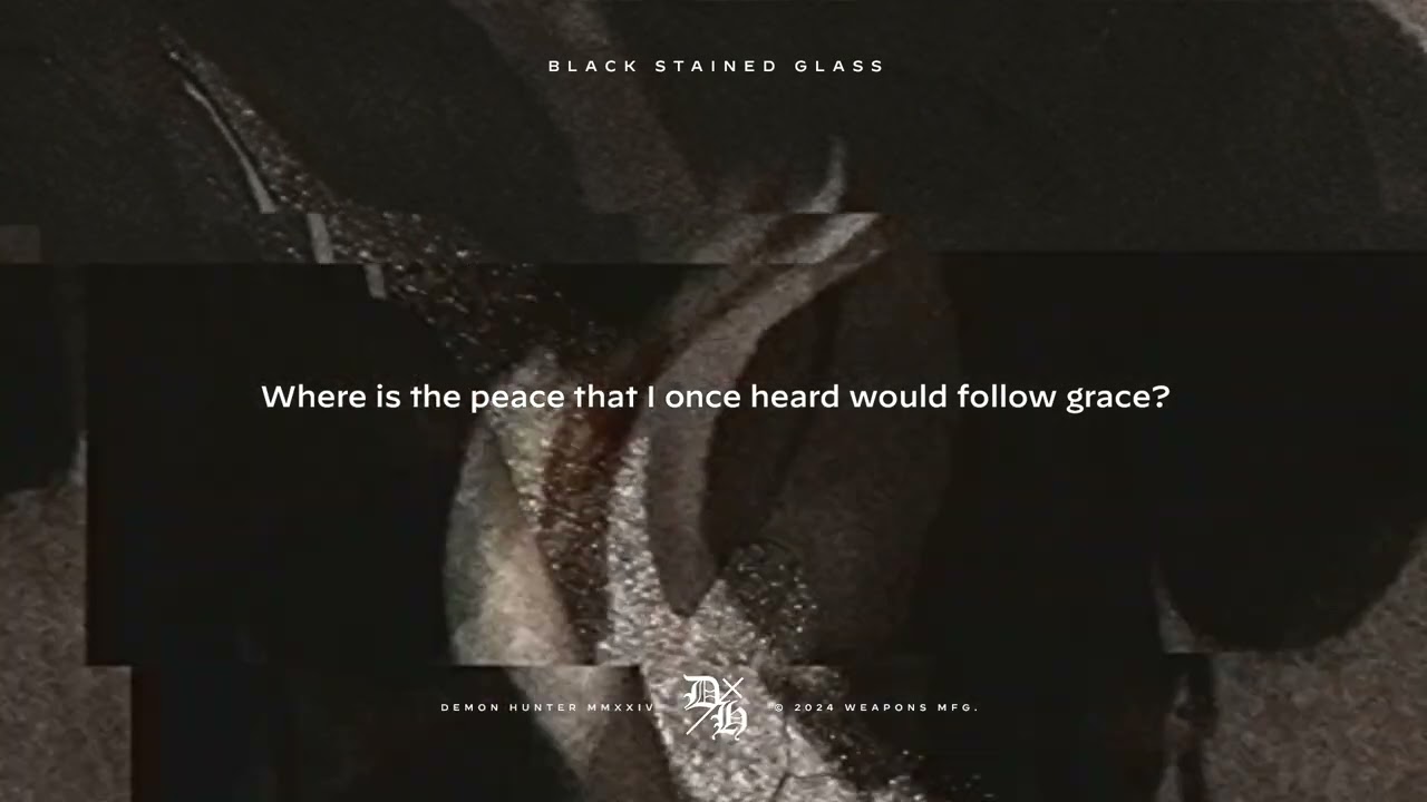 DEMON HUNTER "Black Stained Glass" Official Lyric Video